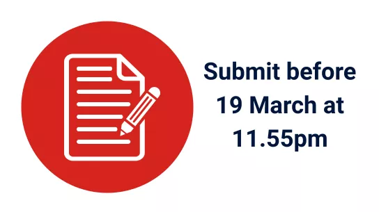 An image of an application form and a pencil in a red circle. Text reads: Submit before 19 March at 11.55pm